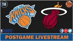 PLAYOFF LIVESTREAM | GAME 6 - Knicks at Heat - Recap & Reaction