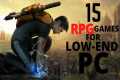 Top Best RPG Games for Low-End