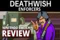 Deathwish Enforcers Nintendo Switch