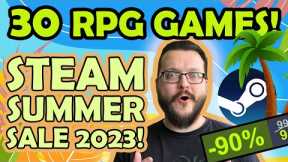 Steam Summer Sale 2023 - 30 RPG DEALS you can't MISS! Best RPG Games!