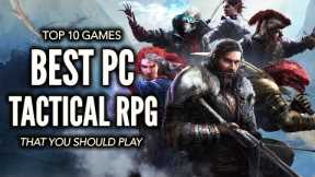 Top 10 Best PC Tactical/Strategy RPG Games That You Should Play!