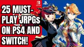 Top 25 MUST-PLAY JRPGs on PS4 and SWITCH!