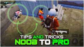 TOP 6 TIPS AND TRICKS ( FROM NOOB TO PRO ) BGMI 2.5 | EP:1