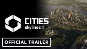 Cities: Skylines 2 - Official Gameplay Trailer | Xbox Games Showcase 2023
