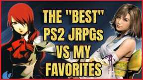The Best PS2 JRPGs vs My Favorites