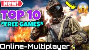 *NEW* Top 10 FREE Online Multiplayer Games for PC | Play Online with Friends😍Try Now These Games...