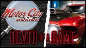 Death of a Game: Motor City Online