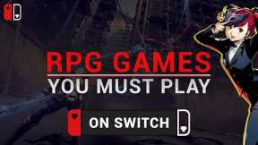 RPG GAMES On SWITCH You MUST Play (2023)