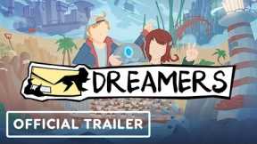 Dreamers - Official Trailer | ID@Xbox Showcase 2023