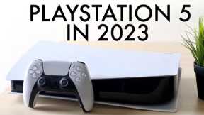 PlayStation 5 In 2023! (Still Worth Buying?) (Review)