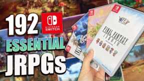 192 Essential JRPGs on Nintendo Switch -  The Must-Play RPGs for your Physical Collection!