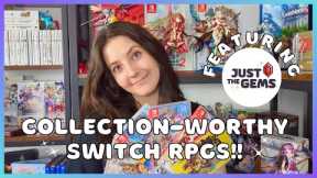 BEST SWITCH RPGs For Your Collection | COLLECTION-WORTHY Games ft. @JustTheGems