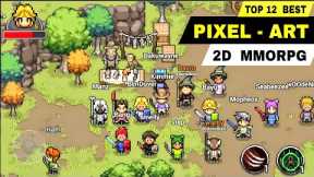 Top 12 Best PIXEL ART MMORPG Games Android & iOS | Best 2D MMORPG Pixel-Art Mobile Game