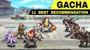 Top 11 Best RECOMMENDATIONS GACHA games RPG on Android & iOS (Fair Gacha Rate & Best Gacha rate)