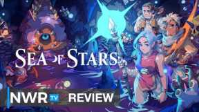 Sea of Stars Is An RPG Masterpiece (Switch Review)