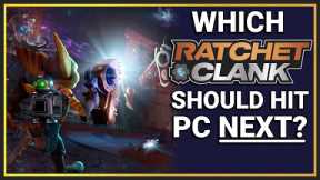 Which Ratchet & Clank game should come to PC next? (& Rift Apart PC/Steam Deck Review!)
