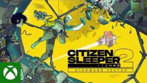 Citizen Sleeper 2: Starward Vector - Xbox Game Pass Reveal Trailer