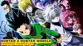 Hunter x Hunter Mobile | new game rpg android 2023 | new rpg games 2023 android