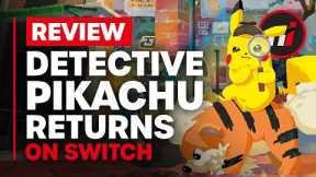 Detective Pikachu Returns Nintendo Switch Review - Is It Worth It?