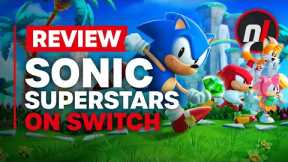 Sonic Superstars Nintendo Switch Review - Is It Worth It?
