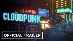 Cloudpunk - Official Xbox Release Date Announcement Trailer