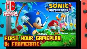 SONIC SUPERSTARS - (Nintendo Switch) - Framerate & 1st Hour Gameplay