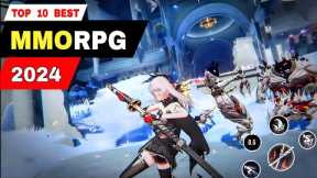 Top 10 Best MMO RPG 2024 for android iOS | High graphic games 2024 for mobile