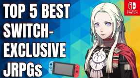 Top 5 Best Switch-Exclusive JRPGs (So Far)