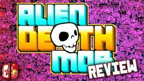 Intense Arcade Gem?! | Alien Death Mob - Game Review (Nintendo Switch)