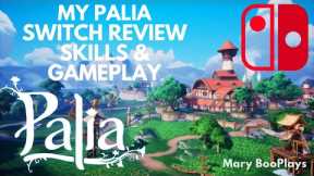 MY PALIA SWITCH REVIEW ON SKILLS & GAMEPLAY // NINTENDO SWITCH PALIA REVIEW