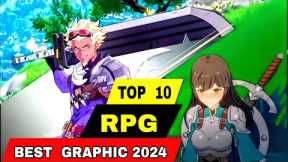 Top 10 BEST GRAPHIC RPG Games for Android iOS 2024 | High Graphics RPG games mobile 2024