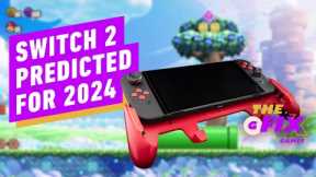 Nintendo Switch 2 Predicted to Arrive in 2024, Possibly $400 - IGN Daily Fix