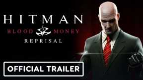 Hitman: Blood Money Reprisal - Official Nintendo Switch Release Date Trailer