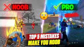 5 MISTAKES MAKE YOU NOOB 🔥 || PRO TIPS AND TRICKS 2024 || FIREEYES GAMING || FREE FIRE MAX