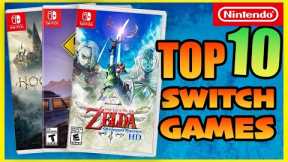 Another Top 10 Of My FAVORITE Nintendo Switch Games!