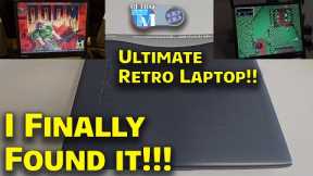 I Finally Found It!!  The Ultimate Retro Gaming Laptop