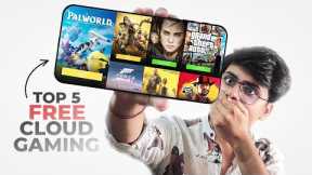 Top 5 *Cloud Gaming App of 2024 | Play PC Games On Mobile Phones 🔥