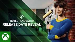 Hotel Renovator - Release Date Reveal | Xbox Series X|S