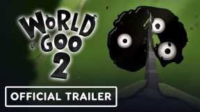 World of Goo 2 - Nintendo Switch Trailer | Nintendo Direct 2024