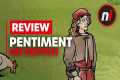 Pentiment Nintendo Switch Review - Is 