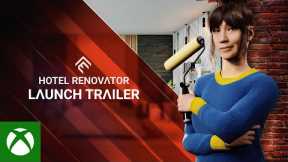 Hotel Renovator - Launch Trailer | Xbox Series X|S