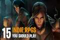 Top 15 Best Indie Turn-Based RPGs You 