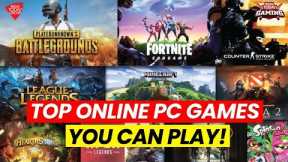 Top Online PC Games You Shouldn't Miss!