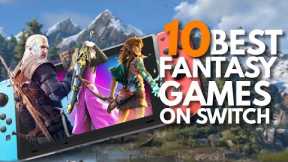 10 Best Fantasy Games On Nintendo Switch