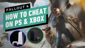 Fallout 4 - Here’s How to Cheat On PlayStation 5 and Xbox Series X