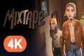 Mixtape - Official Reveal Trailer