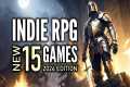 Top 15 Best NEW Indie RPG Games That