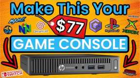 Make This Into A Retro Game Console For JUST $77 | Plays XBOX PS2 Switch N64 GameCube & More!