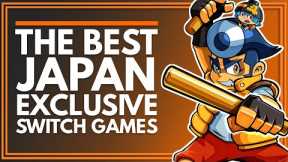 7 Best Nintendo Switch Games Exclusive To Japan